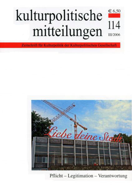 Heft 114 III/2006: Pflicht – Legitimation – Verantwortung