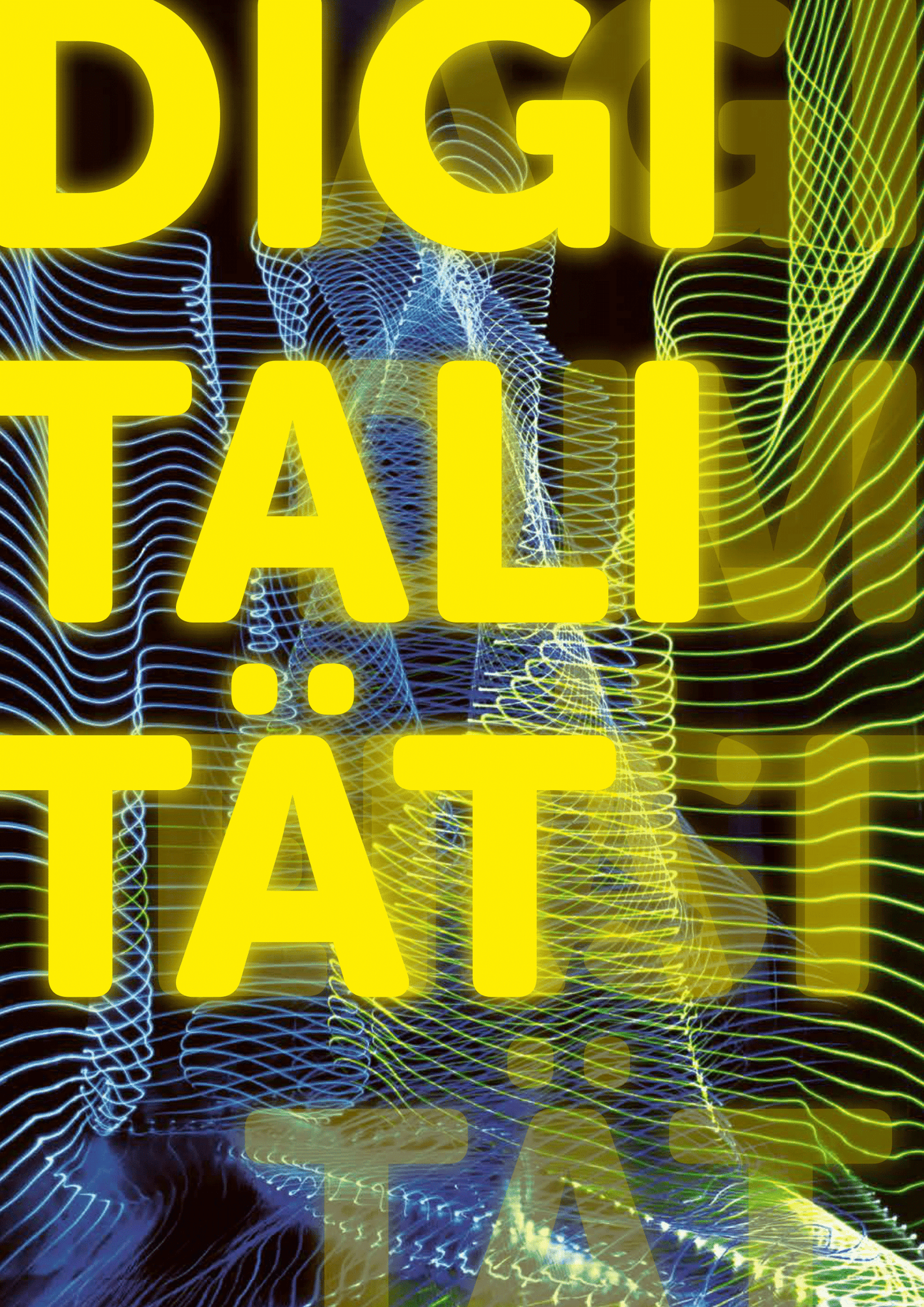 DIGITALITÄT - KULTUR IN BEWEGUNG