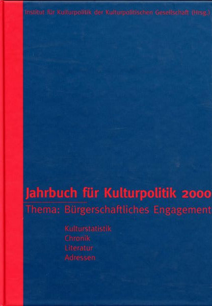 Jahrbuch für Kulturpolitik 2000 – Bürgerschaftliches Engagement