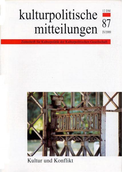 Heft 87 IV/1999: Kultur und Konflikt