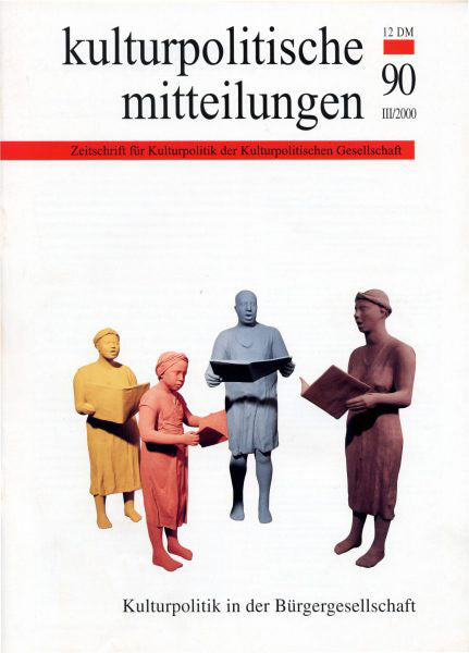 Heft 90 III/2000: »Kulturpolitik in der Bürgergesellschaft«