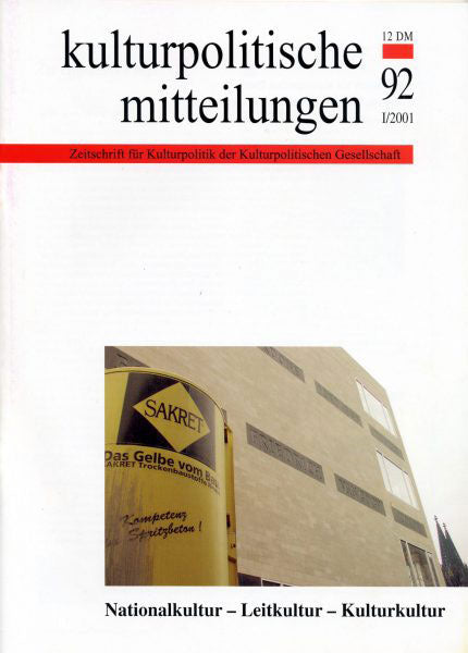 Heft 92 I/2001: »Nationalkultur – Leitkultur – Kulturkultur«