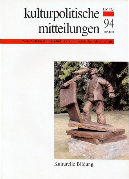 Heft 94 III/2001: Kulturelle Bildung