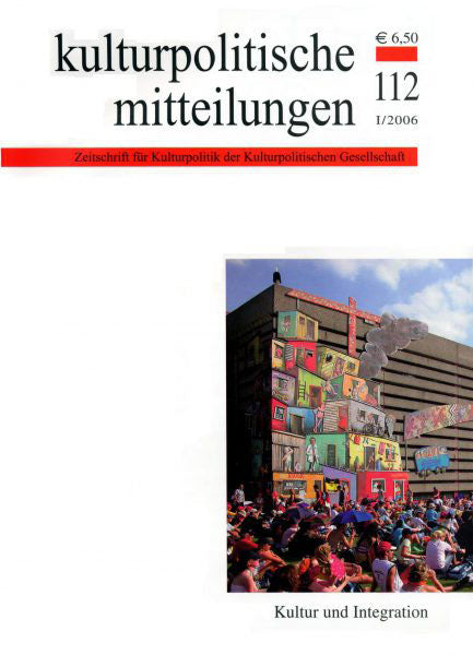 Heft 112 I/2006: Kultur und Integration