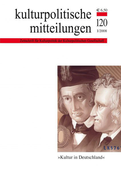 Heft 120 I/2008: Kultur in Deutschland