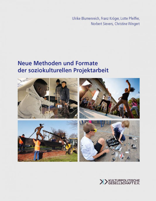 Neue Methoden und Formate der soziokulturellen Projektarbeit