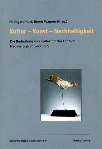Kultur - Kunst - Nachhaltigkeit