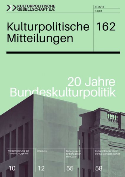 Kulturpolitische Mitteilungen • Heft 162 III/2018: 20 Jahre Bundeskulturpolitik