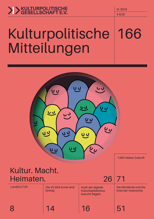 Kulturpolitische Mitteilungen • Heft 166 III/2019: KULTUR.MACHT.HEIMATen