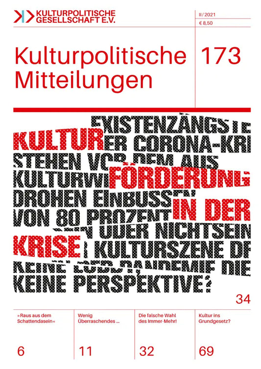 Kulturpolitische Mitteilungen • Heft 173 II/2021: Kulturförderung in der Krise