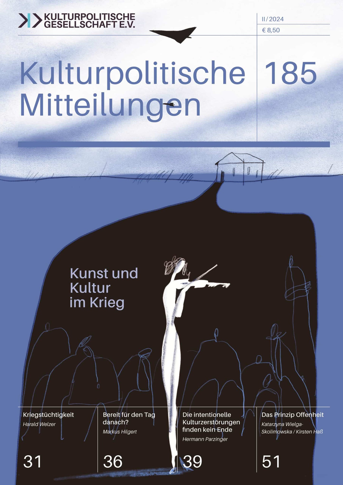 Kulturpolitische Mitteilungen • Heft 185 • II/2024: Kunst und Kultur im Krieg