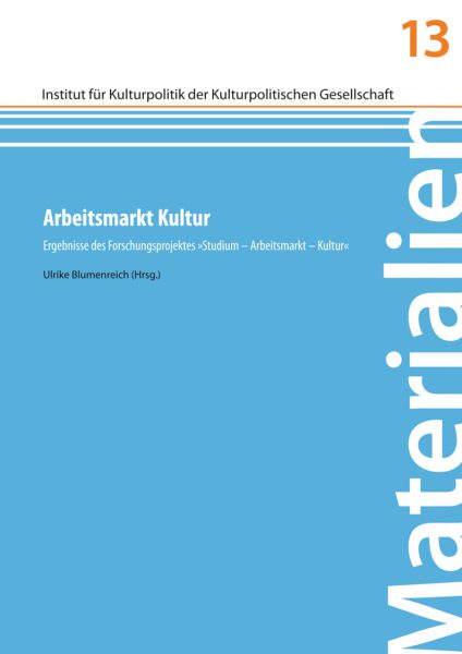 Materialien des Instituts für Kulturpolitik 13